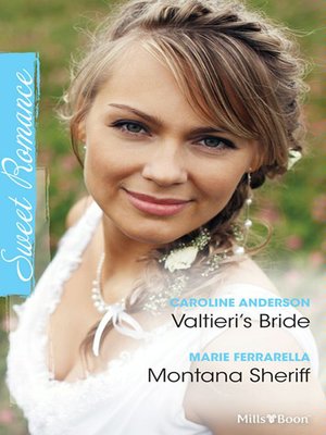 cover image of Valtieri's Bride/Montana Sheriff